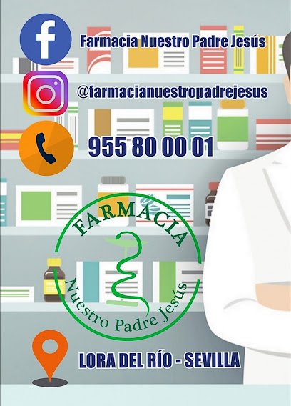 Farmacia Farmacia Nuestro Padre Jesus Emilio Alejandro Cabral Troncoso en Lora del Rio